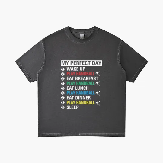 Discover My Perfect Day Play Handball Gradient T Shirts Cool Player Gift Gradient T Shirts