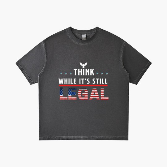 Discover Think While It's Still Legal Gradient T Shirts