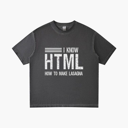 Discover I know HTML How To Make Lasagna Sarcastic Gradient T Shirts