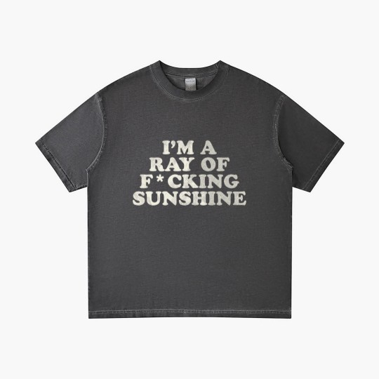 Discover I'm a Ray of F*cking Sunshine - Ray Of Sunshine - Gradient T Shirts