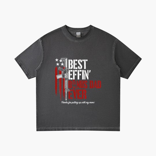 Discover Mens Best Effin Bonus Dad Ever Daddy Gun Rights Gradient T Shirts