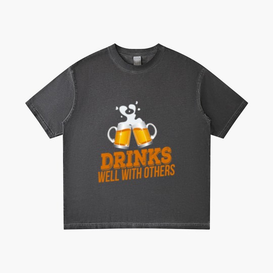 Discover Drinks Well With Others - Design Gradient T Shirts