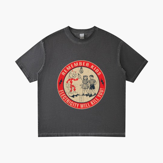 Discover CIPS Retro Sign - Electricity will kill you - Electricity Will Kill You - Gradient T Shirts