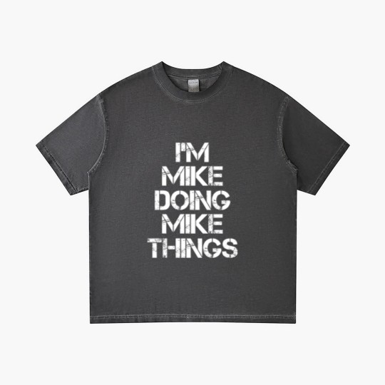 Discover Mike Name Gradient T Shirts - Mike Doing Mike Things - Mike - Gradient T Shirts