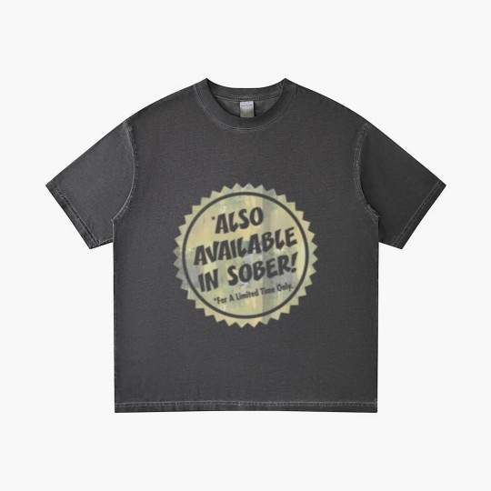 Discover Also Available In Sober Gradient T Shirts