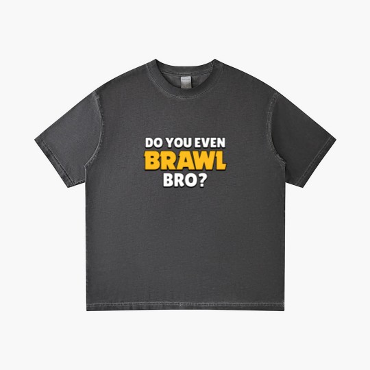 Discover Do you even Brawl, Bro? Ver 2. - Brawl Stars - Gradient T Shirts