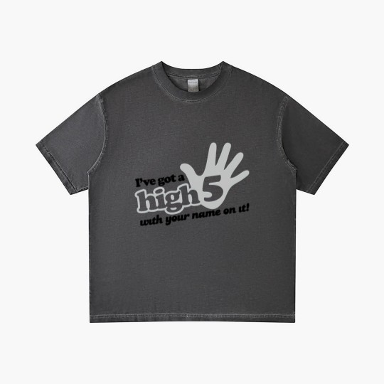 Discover I ve Got A High Five With Your Name On It Gradient T Shirts