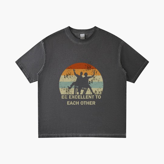 Discover be excellent to each other - Be Excellent To Each Other - Gradient T Shirts