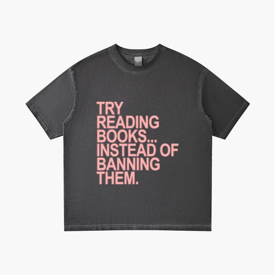 Discover Try reading books instead of banning them - PINK 1.0 - Read Banned Books - Gradient T Shirts