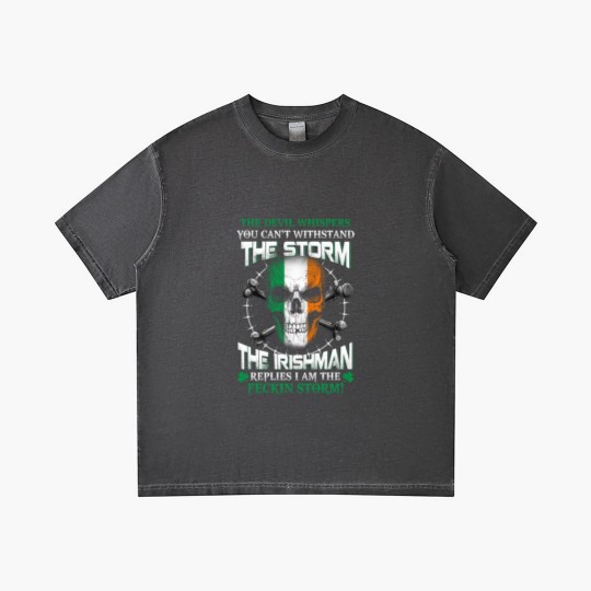 Discover he Devil whispers you can't with stand the storm. The Irishman replies I am the feckin storm - The Irishman Feckin Storm - Gradient T Shirts