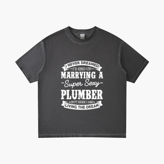 Discover Plumber’s Wife Never Dreamed Gradient T Shirts