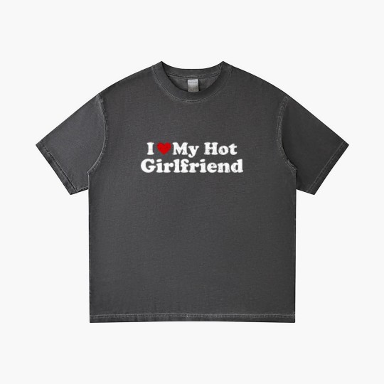 Discover I Love My Hot Girlfriend Funny Vintage Distressed Gradient T Shirts