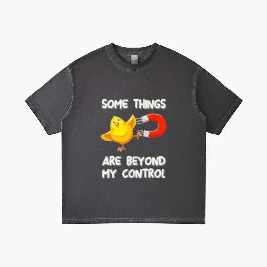 Discover Chick Magnet T- Gradient T Shirts Some Things Are Beyond My Control - Chick Magnet T- Gradient T Shirts Gradient T Shirts