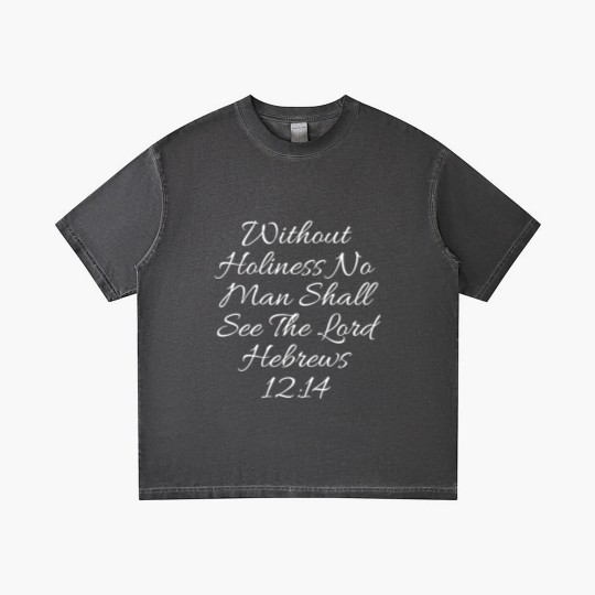 Discover Christian Gradient T Shirts - Without Holiness Hebrews 12:14 Gradient T Shirts
