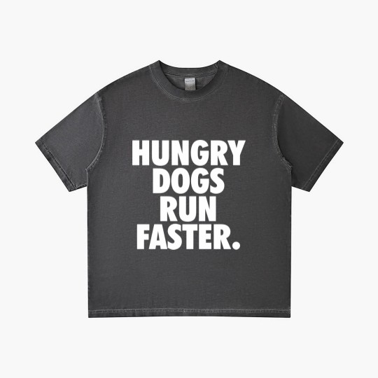 Discover Hungry Dogs Run Faster - Underdogs Hungry Dogs - Gradient T Shirts