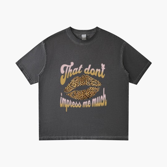 Discover Shania Twain That don't Impress me Leopard Cheetah Print Gradient T Shirts