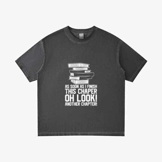 Discover As Soon As I Finish This Chapter Oh Look Another Gradient T Shirts
