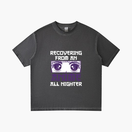 Discover Recovering From An Anime All Nighter - All Nighter - Gradient T Shirts