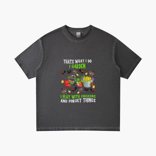 Discover Chickens Thats What I Do I Garden I Play With Chickens Forget Things 3 Gradient T Shirts