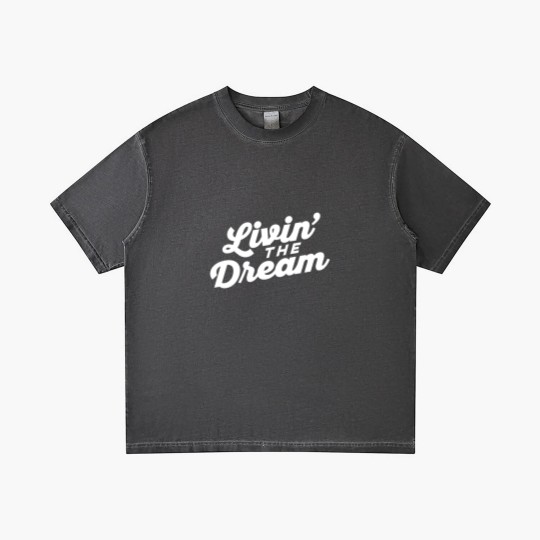 Discover Livin the Dream - Livin The Dream - Gradient T Shirts