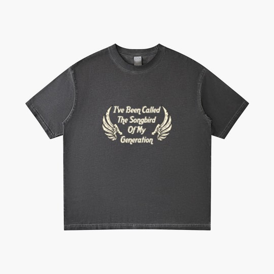 Discover I've Been Called The Songbird Of My Generation Gradient T Shirts