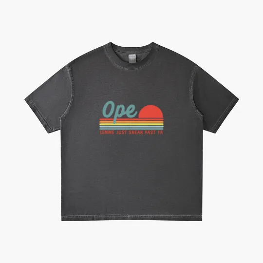 Discover Men Funny Midwest Gift, Ope Just Gonna Sneak Right Gradient T Shirts