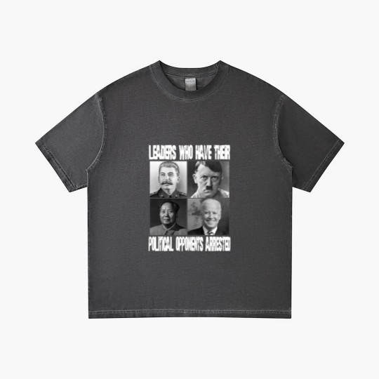 Discover Anti Biden Political Gradient T Shirts - "Leaders Who Arrest Opponents"