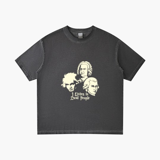 Discover I Listen To Dead People Beethoven Bach Mozart Gradient T Shirts