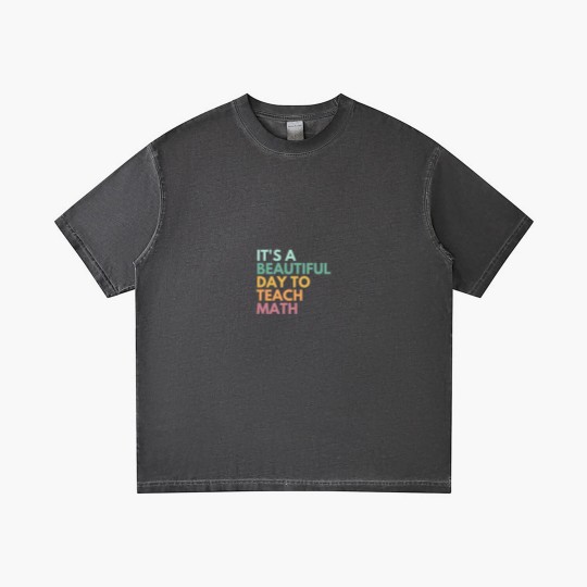 Discover Its A Beautiful Day To Teach Math Gradient T Shirts