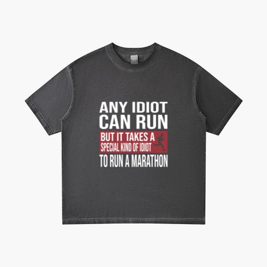 Discover Any Idiot Can Run But It Takes A Special Kind Of Idiot to run a marathon - Any Idiot Can Run - Gradient T Shirts