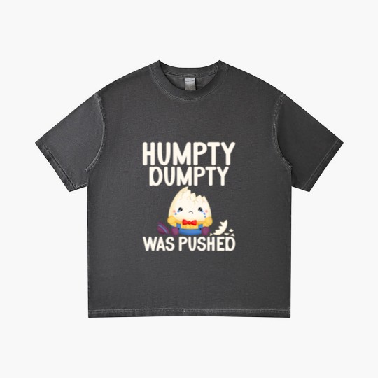 Discover Humpty Dumpty Was Pushed Conspiracy Gradient T Shirts