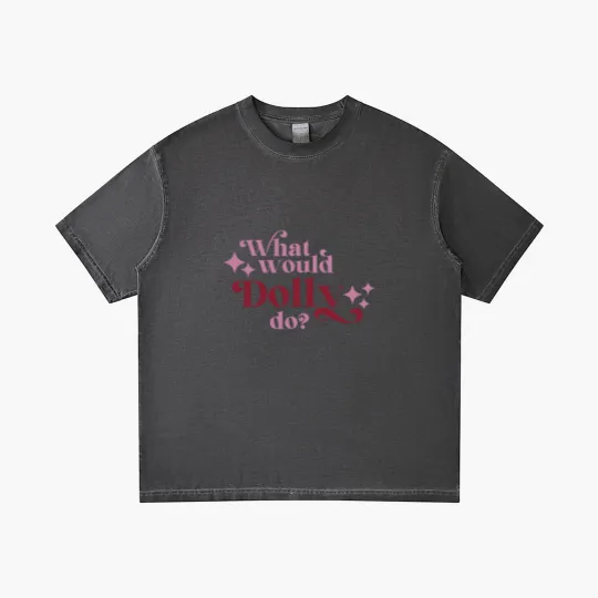 Discover What would Dolly do? Gradient T Shirts