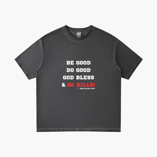 Discover MVP Josh Allen Gradient T Shirts, Be Good, Do Good, God Bless, Go Bills Gradient T Shirts