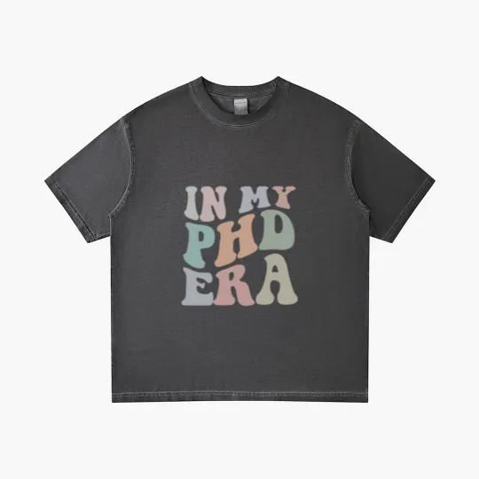 Discover In My Phd Era Gradient T Shirts