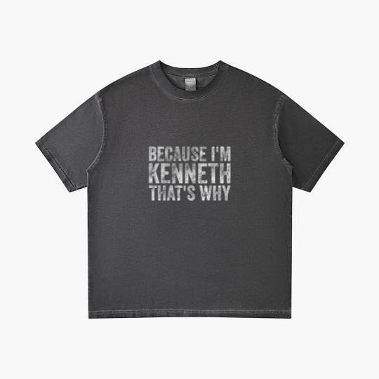 Discover Funny Personalized Name Because I'm Kenneth That's Gradient T Shirts