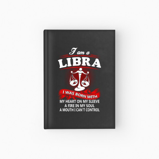 Discover i am a libra woman i was born with my heart on my t Hardcover Journal