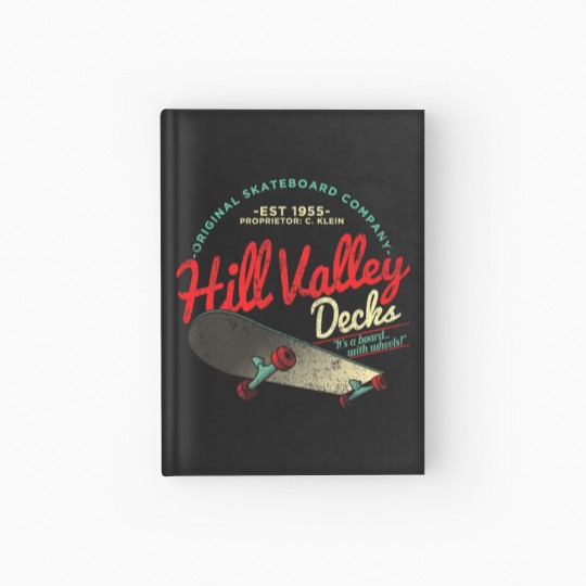 Discover Hill Valley Decks Original Skateboard Company Hardcover Journal