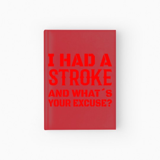 Discover STROKE SURVIVOR STROKE RECOVERY I had a stroke Hardcover Journal