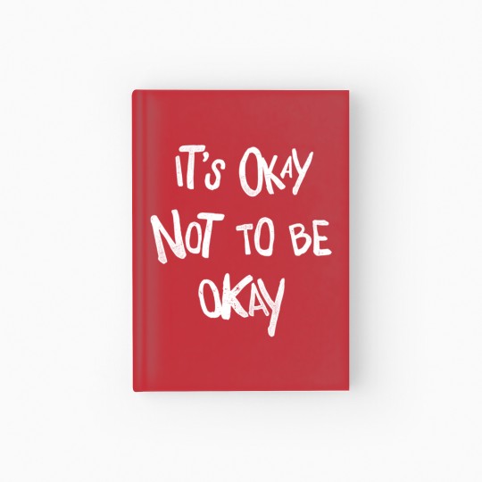 Discover Depression Merch Hardcover Journal It's Okay Not To Be Okay