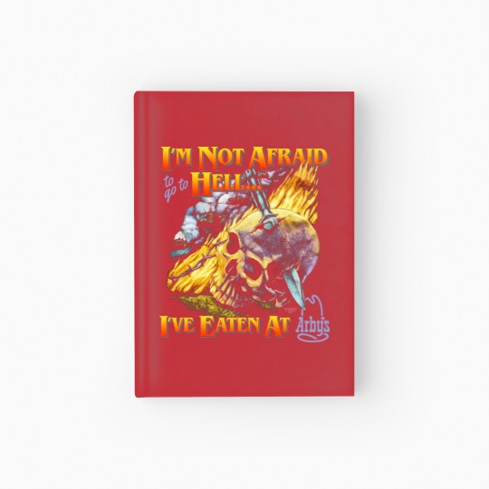 Discover Hell Arbys - Arbys - Hardcover Journal