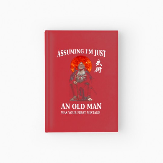 Discover Beware of an old man in a profession where men Hardcover Journal