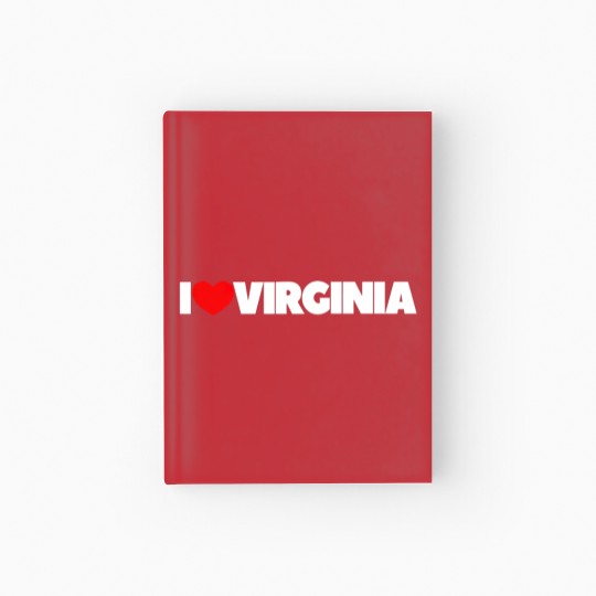 Discover I Love Virginia Hardcover Journal Hardcover Journal