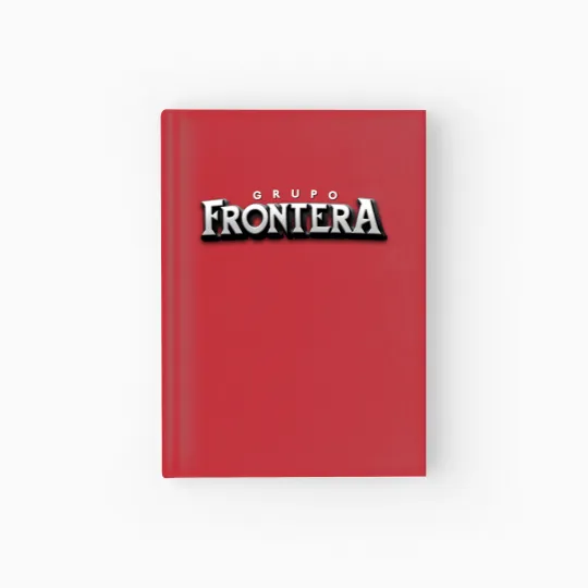 Discover Grupo Frontera Hardcover Journal, Grupo Frontera Graphic Hardcover Journal