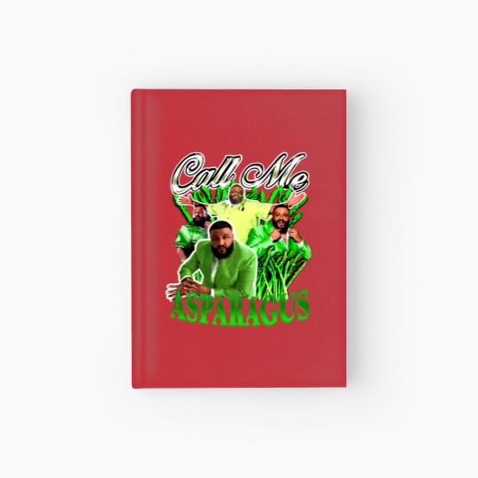 Discover Call Me Asparagus Hardcover Journal With DJ Khaled Graphic