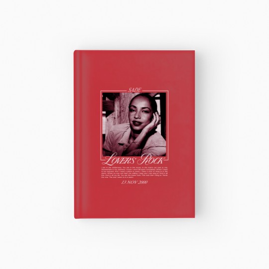 Discover Sade Lover Rock 2000 Hardcover Journal, Sade Fan Gift Unisex Hardcover Journal