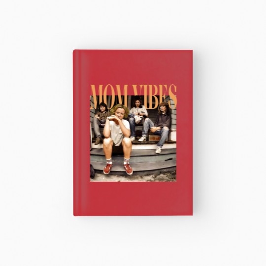 Discover Mom Vibes Thug Life Hardcover Journal, 90s Mom Vibes Hardcover Journal, Mother's Day Gift