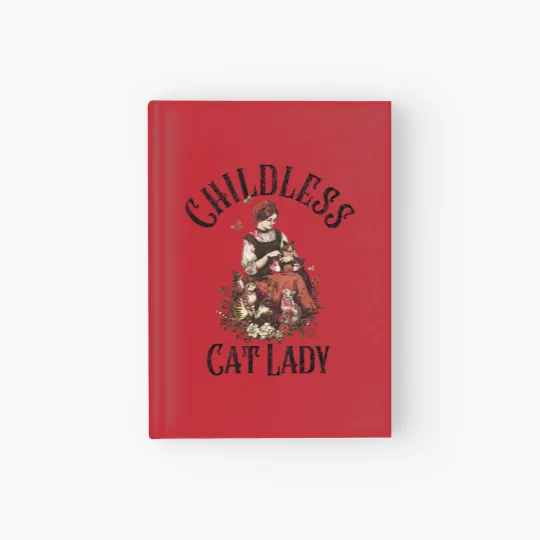 Discover Childless Cat Lady, Kamala Hardcover Journal, Harris President 2024, Women Power Hardcover Journal