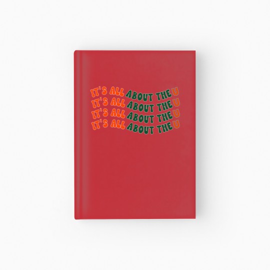 Discover It's All About The U, Miami U, University, The U Hardcover Journal
