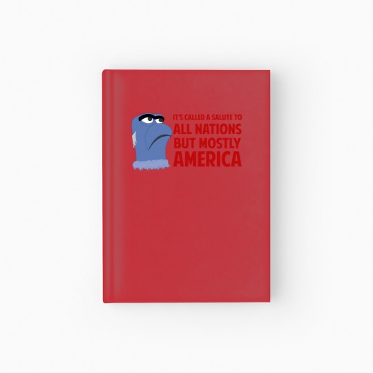 Discover It'S Called A Salute To All Nations But Mostly America 961 Hardcover Journal