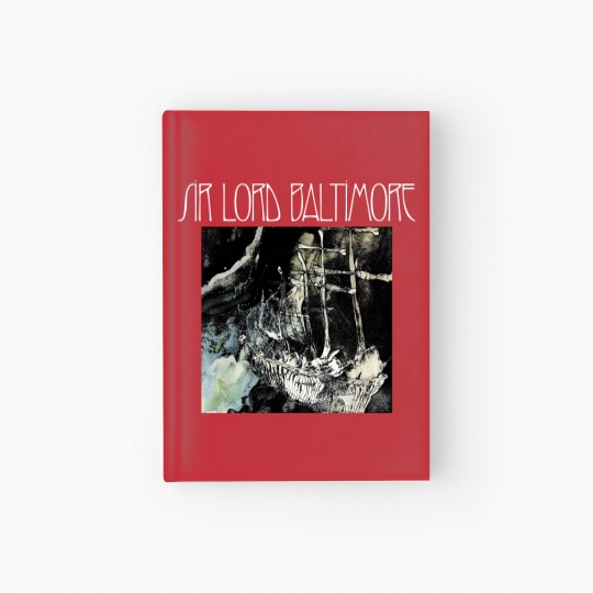 Discover Sir Lord Baltimore Kingdom Come Hardcover Journal